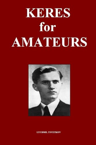 Keres for Amateurs von Independently published
